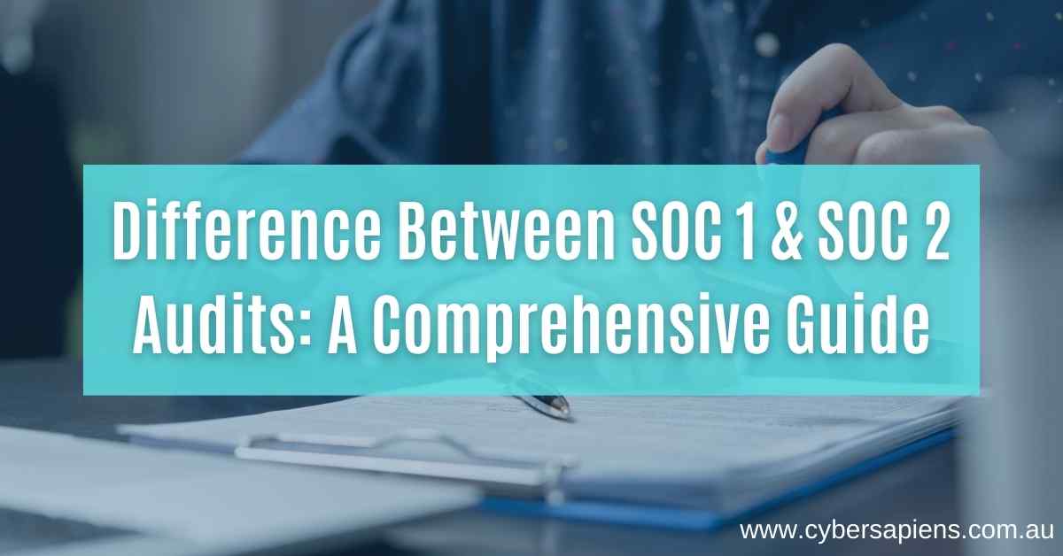 difference between soc 1 & soc 2 audits