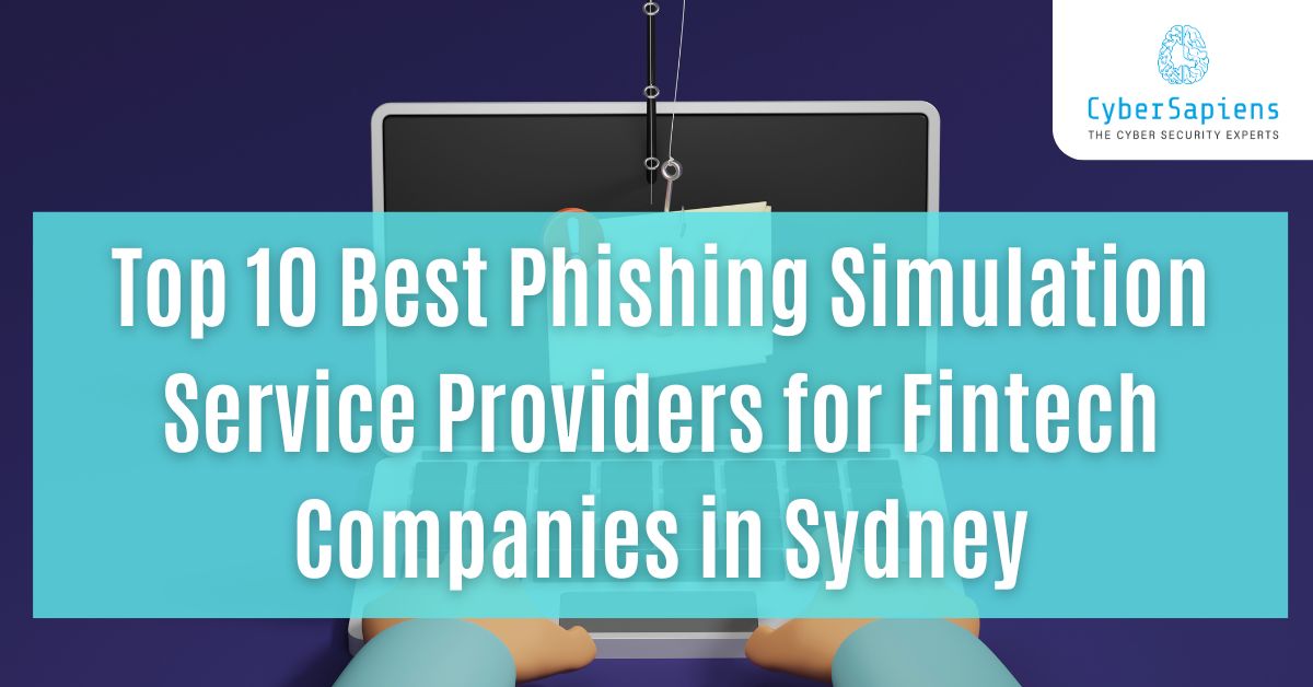 top 10 best phishing simulation service providers for fintech companies in sydney