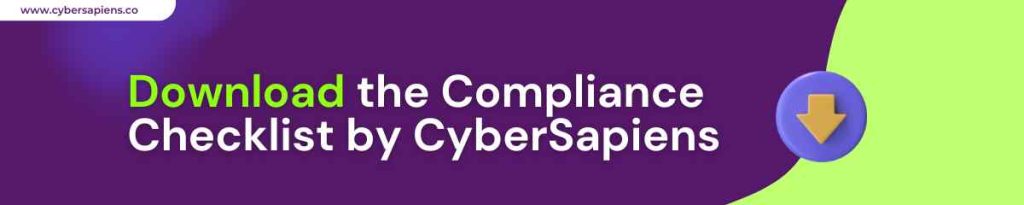 download the compliance checklist by cybersapiens