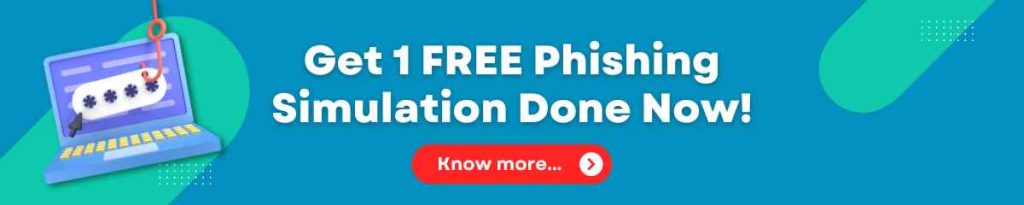 why run phishing simulation campaigns and get free phishing simulation from cybersapiens