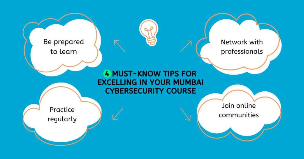 4 must know tips for excelling in your mumbai cybersecurity course