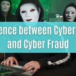 difference between cyber crime and cyber fraud