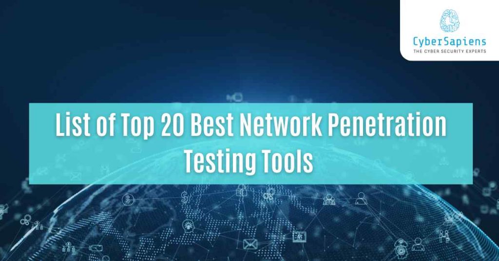 list of top 20 best network penetration testing tools