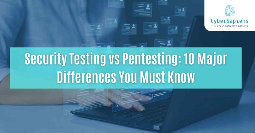 security testing vs pentesting