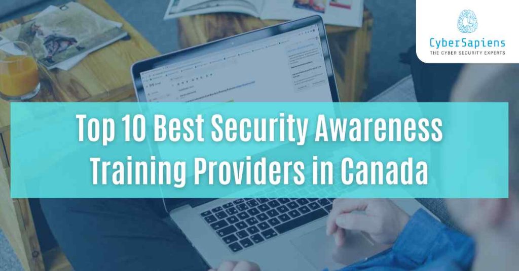 top 10 best security awareness training providers in canada