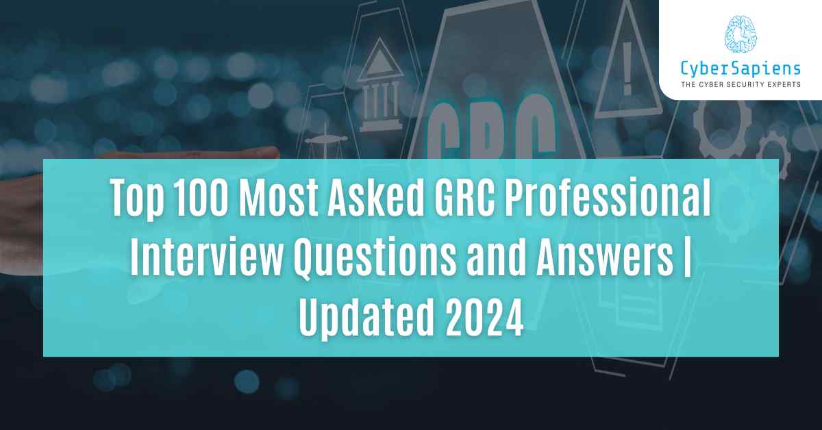 top 100 most asked grc professional interview questions and answers