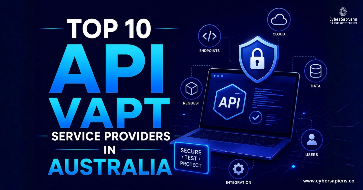 Top 10 API VAPT Service Providers in Australia