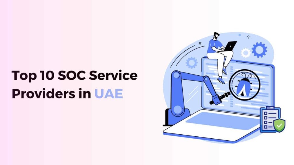 list of best top 10 soc service provider in uae