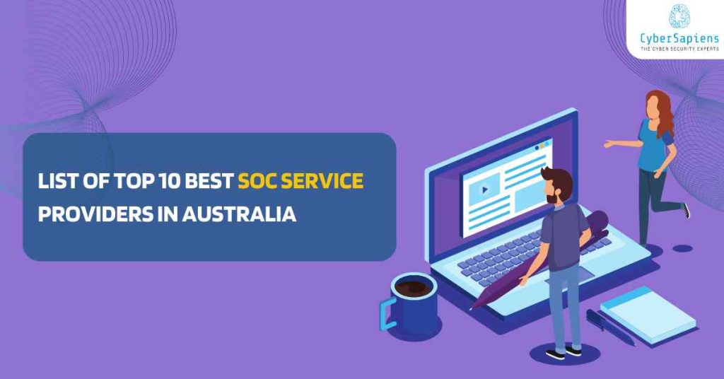 list of top 10 best soc service providers in australia