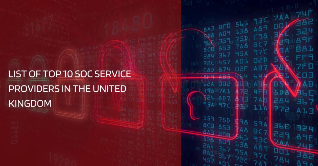 list of top 10 soc service providers in the united kingdom