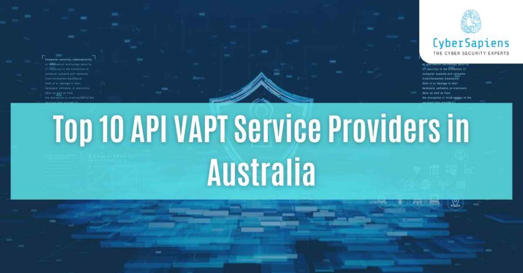 top 10 api vapt service providers in australia