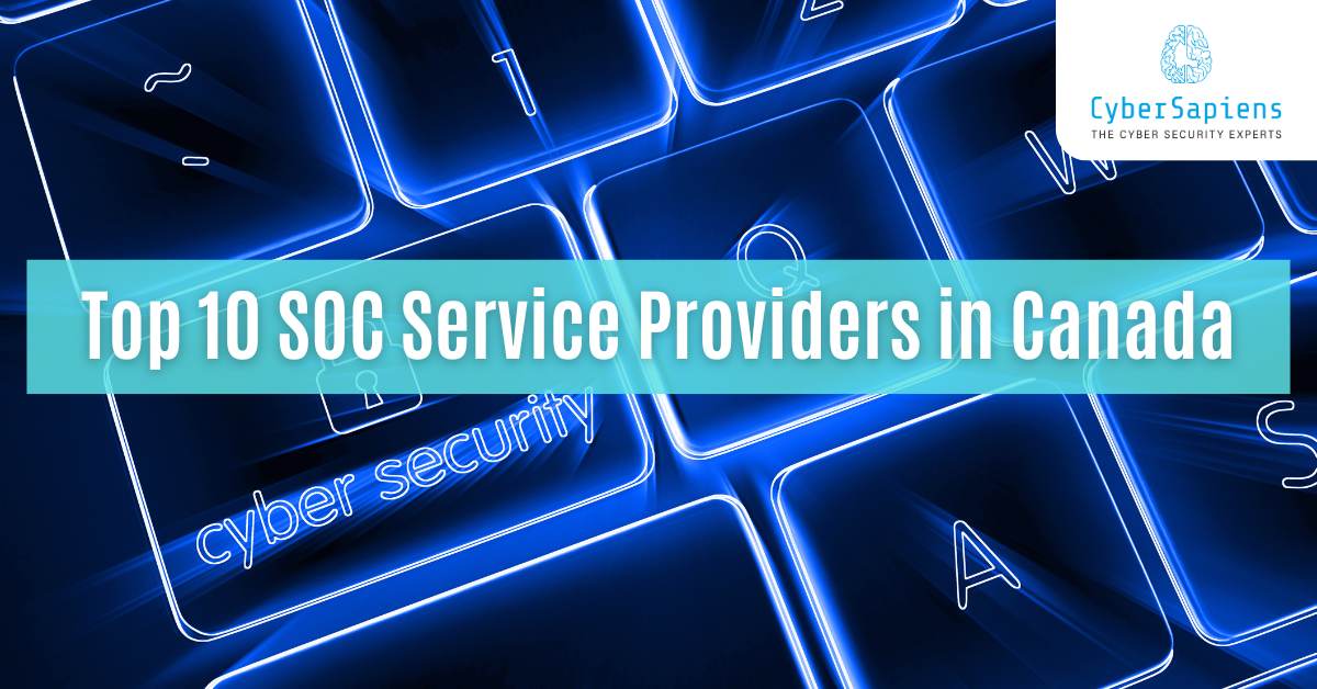 top 10 soc service providers in canada