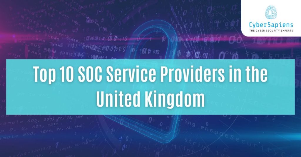 top 10 soc service providers in the united kingdom