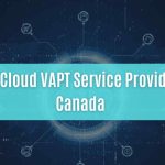 top 10 cloud vapt service providers in canada