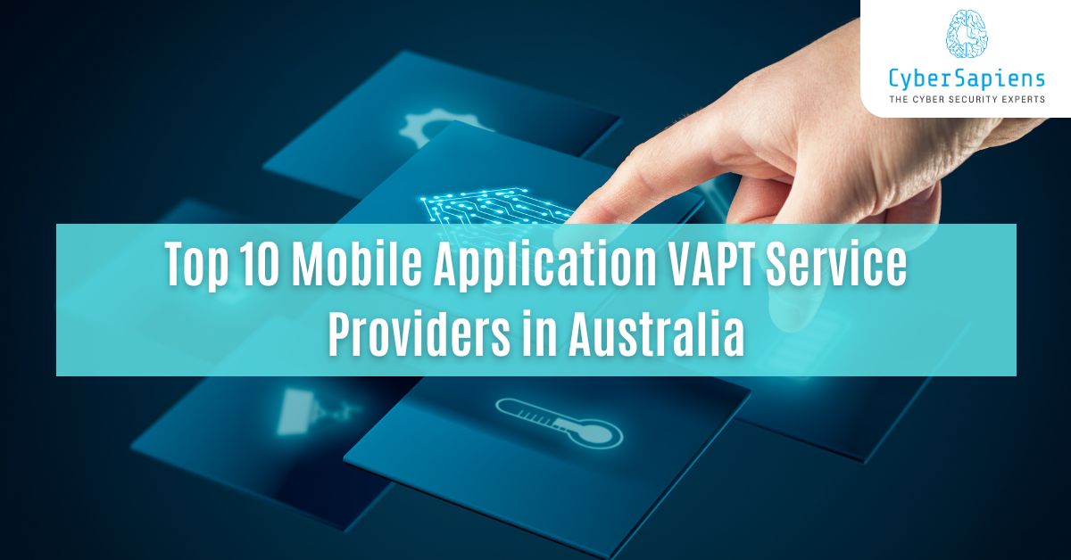 top 10 mobile application vapt service providers in australia