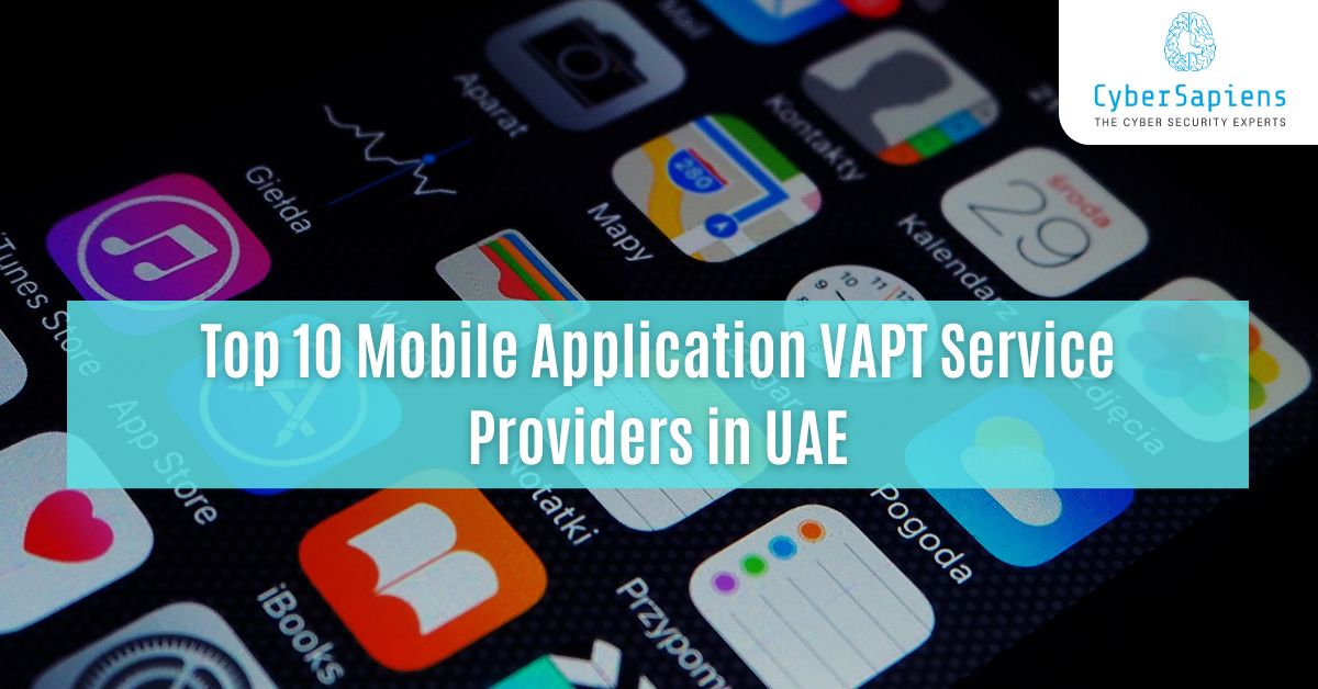 top 10 mobile application vapt service providers in uae