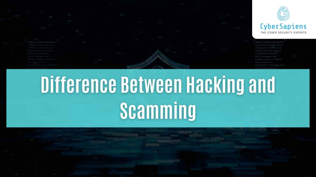 difference between hacking and scamming