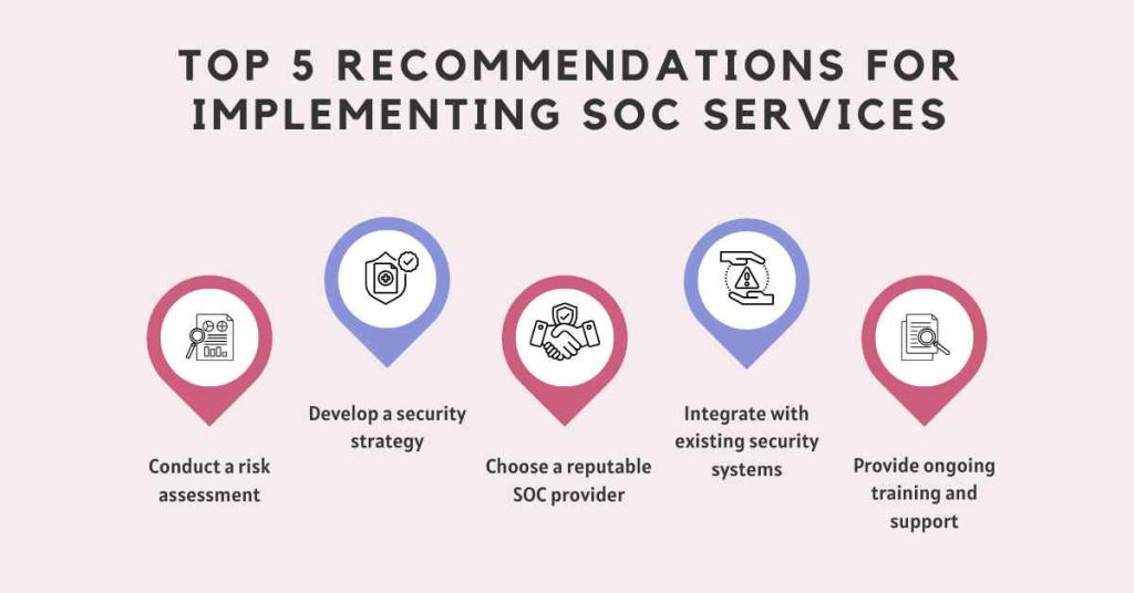 top 5 recommendations for implementing soc services