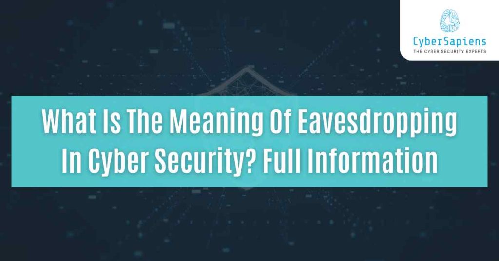 what is the meaning of eavesdropping in cyber security