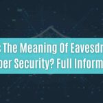 what is the meaning of eavesdropping in cyber security