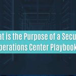 what is the purpose of a security operations center playbook