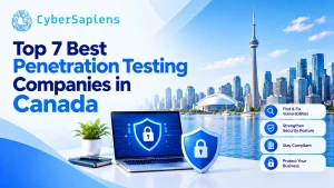 Top 7 Best Penetration Testing Companies in Canada