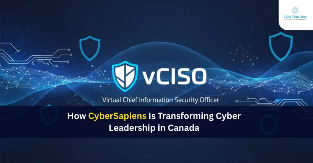 How CyberSapiens Is Transforming Cyber Leadership in Canada