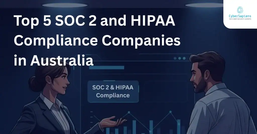 top 5 soc 2 and hipaa compliance companies in australia