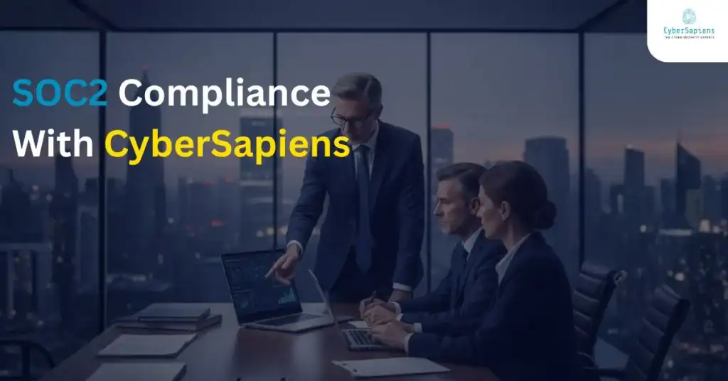 SOC2 Compliance with CyberSapiens