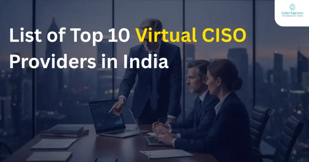 list of Top 10 vCISO Companies in India