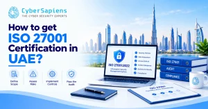 How to get ISO 27001 Certification in UAE?