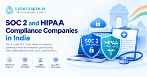 SOC 2 and HIPAA Compliance Companies in India