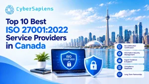 Top 10 Best ISO 27001:2022 Service Providers in Canada